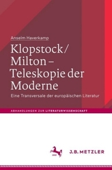 Klopstock/Milton - Teleskopie der Moderne