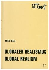 Globaler Realismus / Global Realism