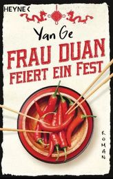 Frau Duan feiert ein Fest