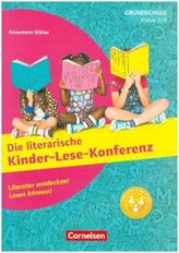 Die literarische Kinder-Lese-Konferenz Klasse 3/4