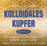 Kolloidales Kupfer [432 Hertz], 1 Audio-CD
