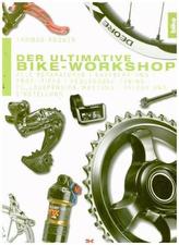 Der ultimative Bike-Workshop