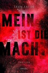 Mein ist die Macht