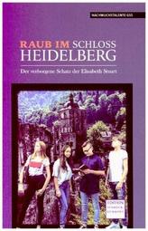 Raub im Schloss Heidelberg