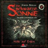 Die schwarze Sonne - Hölle auf Erden, 1 Audio-CD