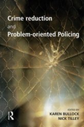  Crime Reduction and Problem-oriented Policing