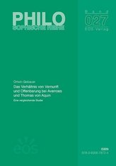 Das Verhältnis von Vernunft und Offenbarung bei Averroes und Thomas von Aquin
