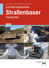 Lernfeld Bautechnik, Straßenbauer Fachstufen