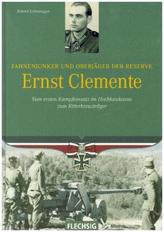 Fahnenjunker und Oberjäger der Reserve Ernst Clemente