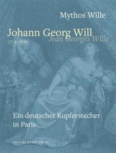 Johann Georg Will / Jean Georges Wille (1715-1808)