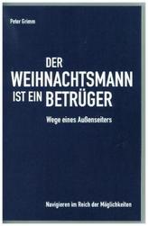 Der Weihnachtsmann ist ein Betrüger