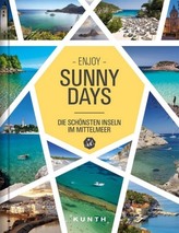 Sunny Days - Die schönsten Inseln im Mittelmeer