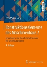 Konstruktionselemente des Maschinenbaus. Bd.2