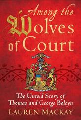 Among the Wolves of Court