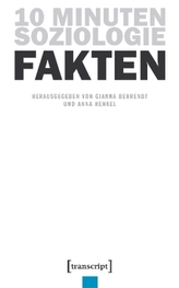 10 Minuten Soziologie: Fakten