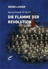 Die Flamme der Revolution