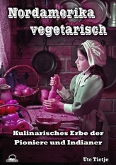 Nordamerika vegetarisch