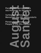 Persecutes  / Persecuteurs des Hommes du XXe siecle. Verfolgte / Verfolgter Menschen des 20. Jahrhunderts. Persecuted / Persecut