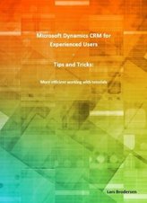 Microsoft Dynamics CRM for Experienced Users (A4)