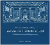 Wilhelm von Humboldt in Tegel