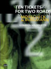 Ten Tickets For Two Roads, für 1-2 Gitarren, m. CD-Audio