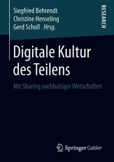 Digitale Kultur des Teilens
