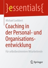 Coaching in der Personal- und Organisationsentwicklung