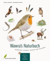 Wawra's Naturbuch, Bd. 1: Säugetiere, Vögel, Reptilien, Amphibien