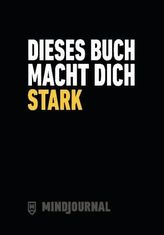 Dieses Buch macht dich stark