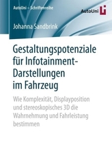 Gestaltungspotenziale für Infotainment-Darstellungen im Fahrzeug
