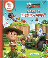 Ranger Rob - Welcome to the Big Sky Park