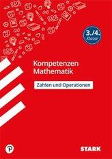 Kompetenzen Mathematik 3./4. Klasse - Zahlen und Operationen