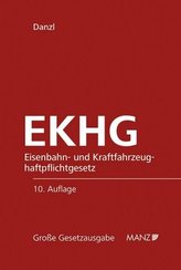 EKHG Eisenbahn- und Kraftfahrzeughaftpflichtgesetz