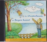 De Oosterhaas, de flegen kann, 1 Audio-CD