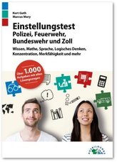 Einstellungstest Polizei, Feuerwehr, Bundeswehr und Zoll