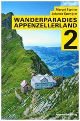Wanderparadies Appenzellerland. Bd.2