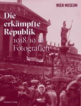 Die erkämpfte Republik