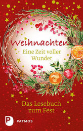 Weihnachten - Eine Zeit voller Wunder