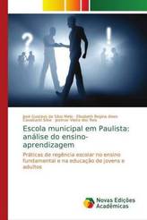 Escola municipal em Paulista: análise do ensino-aprendizagem