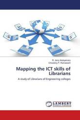 Mapping the ICT skills of Librarians