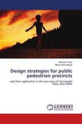 Design strategies for public pedestrian precincts