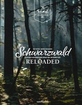 Schwarzwald reloaded