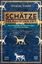 Schätze der biblischen Zeit