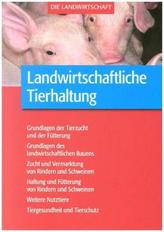 Landwirtschaftliche Tierhaltung