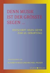 Denn Musik ist der größte Segen ...