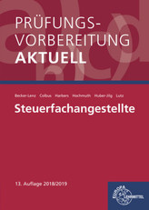 Prüfungsvorbereitung aktuell - Steuerfachangestellte