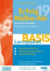 Erfolg im Mathe-Abi 2019 Nordrhein-Westfalen Grund- und Leistungskurs Lernpaket Basis, 3 Teile