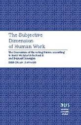 The Subjective Dimension of Human Work