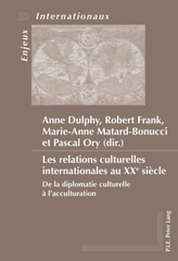 Les relations culturelles internationales au XXe siècle