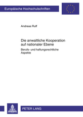 Die anwaltliche Kooperation auf nationaler Ebene
